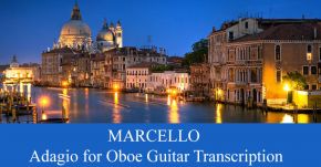 New Guitar Transcription: Alessandro Marcello Adagio