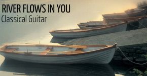 New Guitar Transcription: River Flows in You